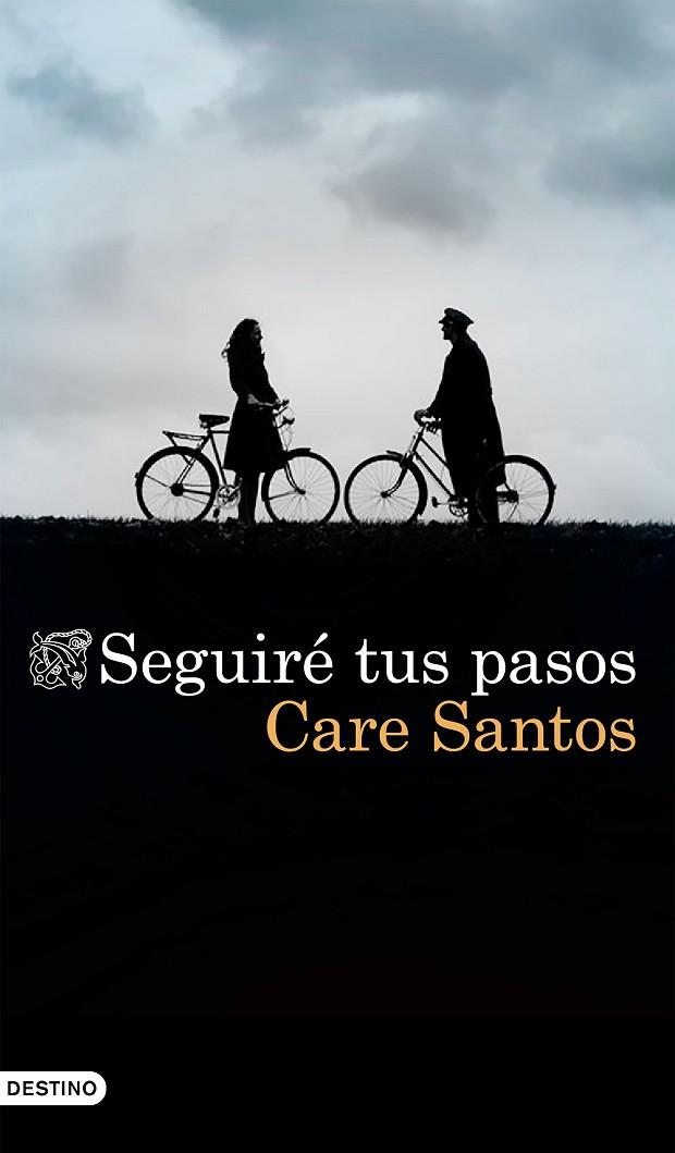Seguiré tus pasos | 9788423357192 | Care Santos
