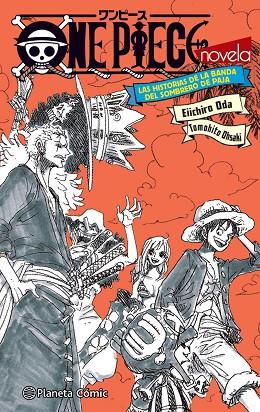 One Piece Las historias de la banda del Sombrero de paja | 9788411401210 | Eiichiro Oda