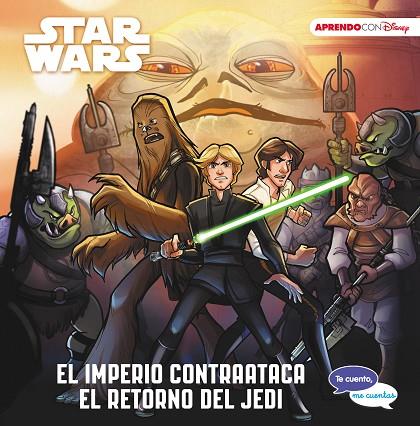 STAR WARS EL IMPERIO CONTRAATACA & EL RETORNO DEL JEDI  | 9788417630027 | DISNEY