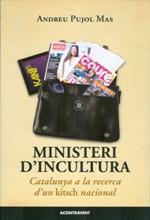 MINISTERI D' INCULTURA | 9788415720126 | PUJOL MAS, ANDREU