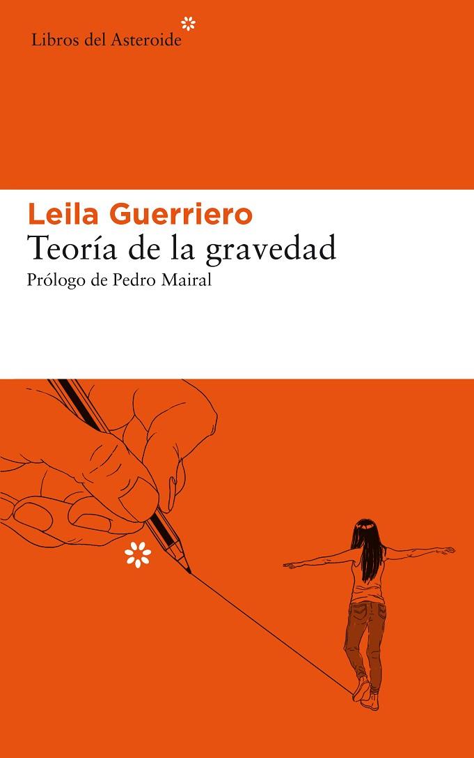 TEORIA DE LA GRAVEDAD | 9788417007997 | LEILA GUERRIERO