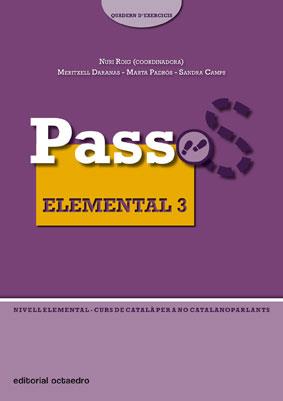 PASSOS 2 ELEMENTAL 3 - QUADERN D'EXERCICIS | 9788480638913 | ROIG, NURIA/PADROS, MARTA/CAMPS, SANDRA/DARANAS, M