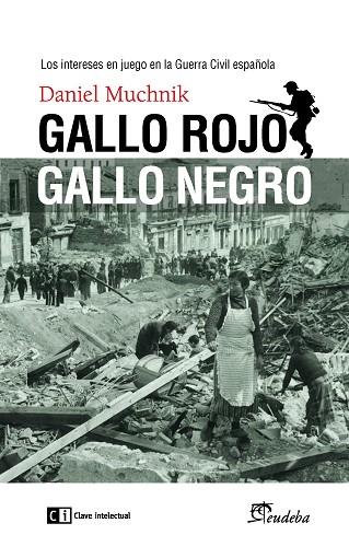 GALLO ROJO GALLO NEGRO | 9788494634390 | DANIEL MUCHNIK