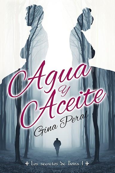 AGUA Y ACEITE | 9788460872009 | GINA PERAL