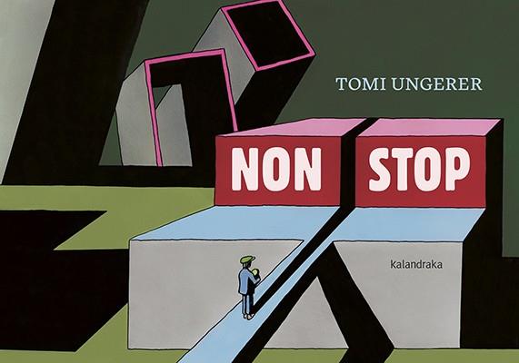 NON STOP | 9788416804832 | TOMI UNGERER