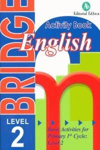 BRIDGE ACTIVITY BOOK ENGLISH LEVEL 2 | 9788478875887 | VVAA