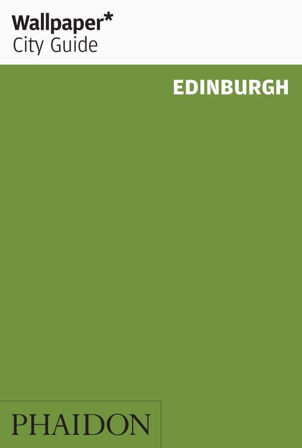 Wallpaper City Guide Edinburgh | 9781838661175 | WALLPAPER