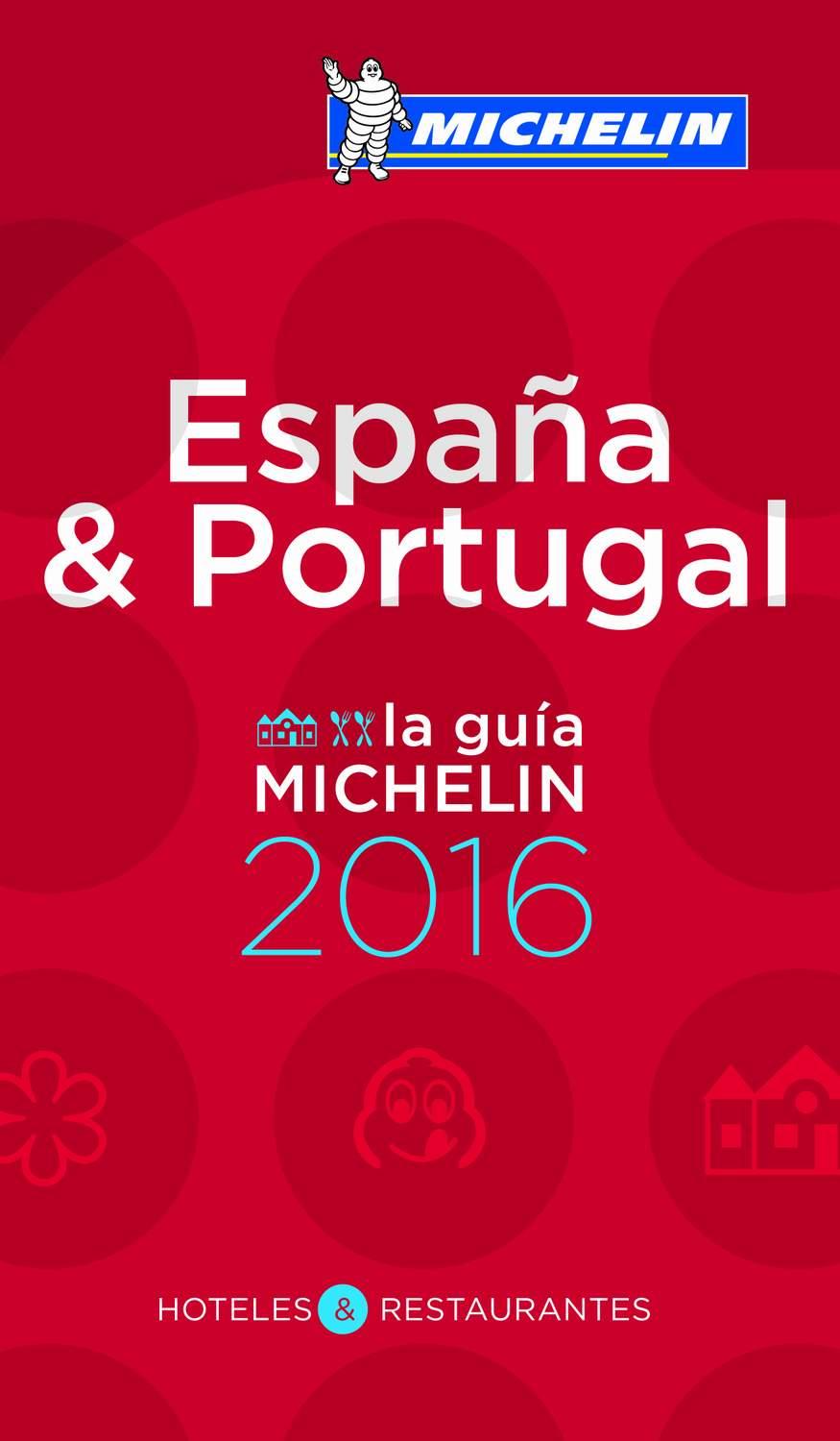 ESPAÑA & PORTUGAL LA GUIA MICHELIN 2016 | 9782067206359 | VARIOS AUTORES