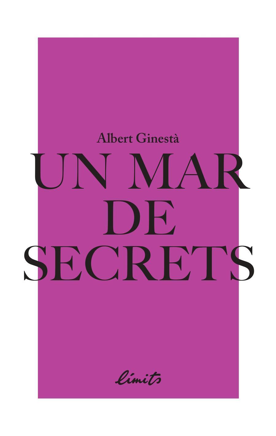 UN MAR DE SECRETS | 9789992056356 | ALBERT GINESTÀ