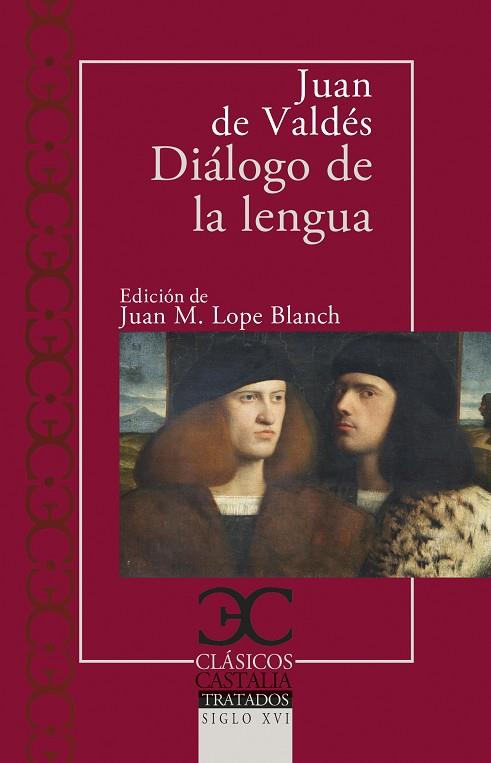 DIÁLOGO DE LA LENGUA | 9788497408882 | JUAN DE VALDÉS