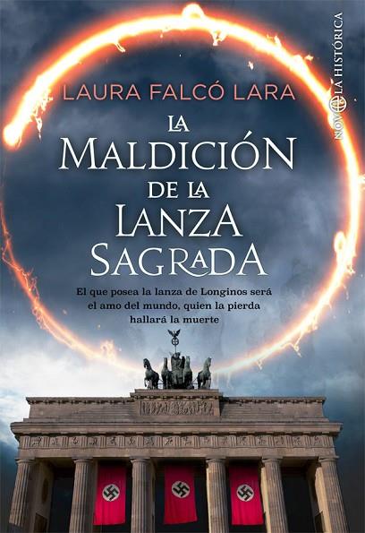 LA MALDICIÓN DE LA LANZA SAGRADA | 9788491647584 | LAURA FALCÓ
