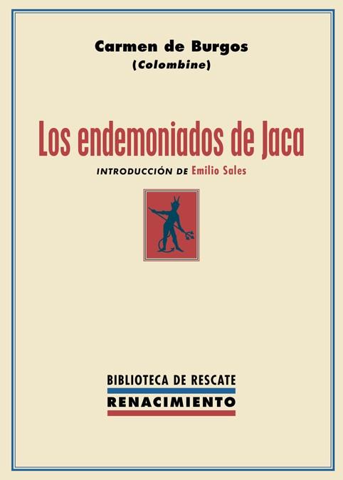 LOS ENDEMONIADOS DE JACA | 9788417950040 | CARMEN DE BURGOS