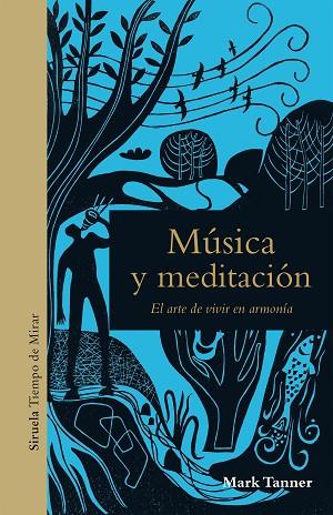 MUSICA Y MEDITACION | 9788417860226 | MARK TANNER