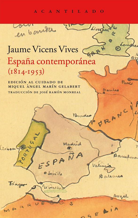 ESPAÑA CONTEMPORANEA (1814 - 1953) | 9788415277675 | VICENS VIVES, JAUME