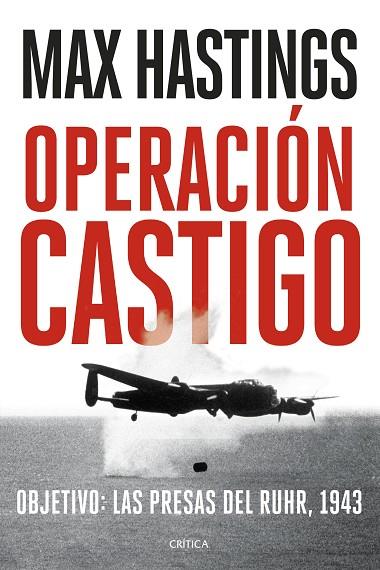 Operación Castigo | 9788491995302 | Max Hastings