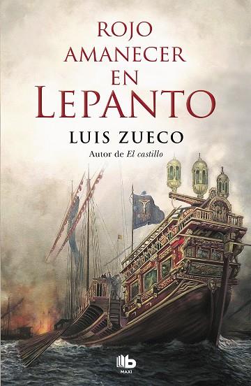 ROJO AMANECER EN LEPANTO | 9788490709580 | LUIS ZUECO