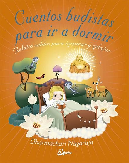 CUENTOS BUDISTAS PARA IR A DORMIR | 9788484456902 | DHARMACHARI NAGARAJA