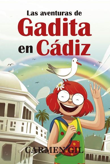 Las Aventuras de Gadita en Cádiz | 9788415943839 | Carmen Gil