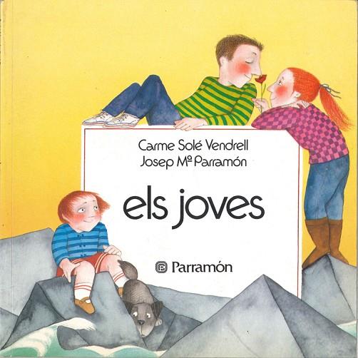 ELS JOVES | 9788434205291 | JOSE MARIA PARRAMON & CARMEN SOLE