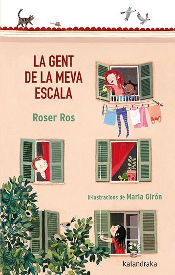 LA GENT DE LA MEVA ESCALA | 9788418558115 | ROSER ROS & MARIA GIRON