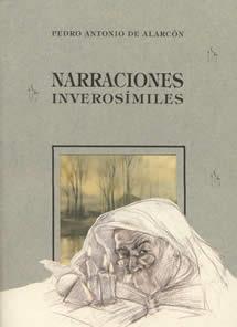 NARRACIONES INVEROSIMILES | 9788489142404 | PEDRO ANTONIO DE ALARCON