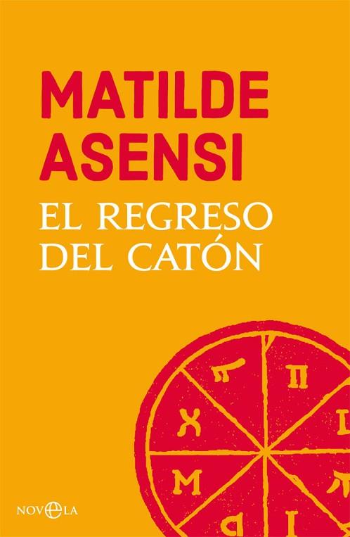 EL REGRESO DEL CATON | 9788491645221 | MATILDE ASENSI