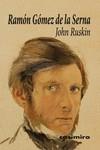 John Ruskin | 9788417930172 | RAMON GOMEZ DE LA SERNA