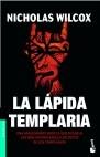 LAPIDA TEMPLARIA, LA | 9788408063049 | WILCOX, NICHOLAS