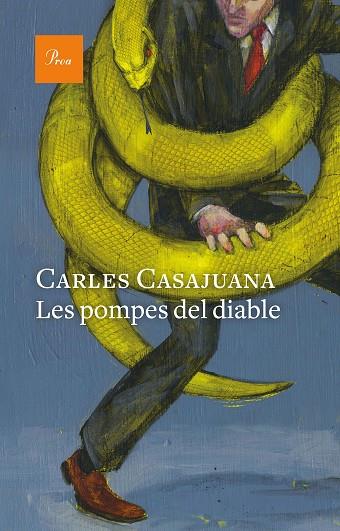 LES POMPES DEL DIABLE | 9788475887616 | CARLES CASAJUANA