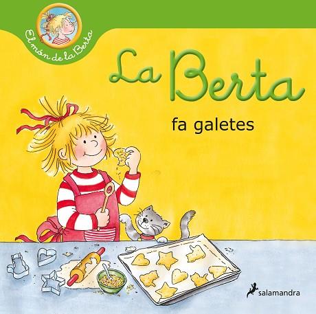 LA BERTA FA GALETES | 9788418174933 | LIANE SCHNEIDER