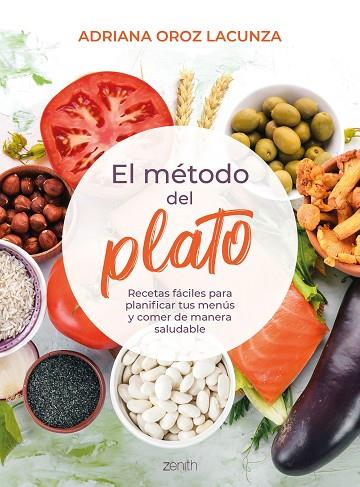 El método del plato | 9788408229896 | Adriana Oroz Lacunza