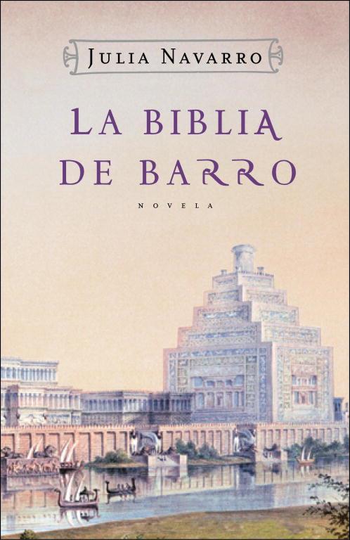 BIBLIA DE BARRO, LA | 9788401335518 | JULIA NAVARRO