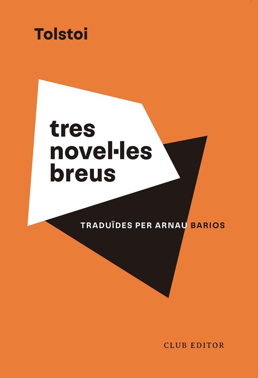 Tres novel·les breus | 9788473294201 | Lev Tolstoi
