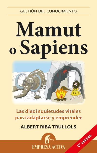 Mamut o Sapiens | 9788496627574 | Albert Riba Trullols