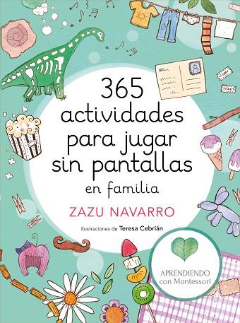 365 ACTIVIDADES PARA JUGAR SIN PANTALLAS EN FAMILIA | 9788417773014 | ZAZU NAVARRO & TERESA CEBRIAN