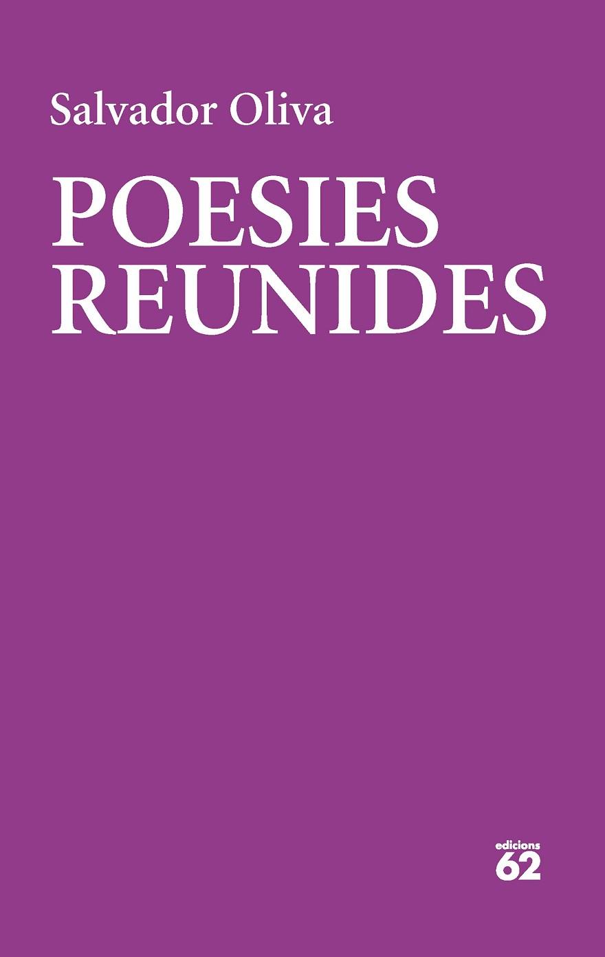 Poesies reunides | 9788429780475 | Salvador Oliva