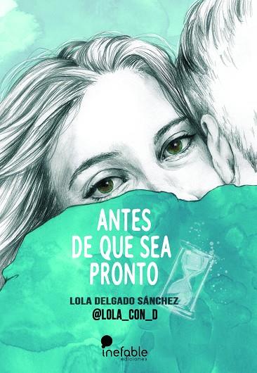 ANTES DE QUE SEA PRONTO | 9788494956164 | LOLA DELGADO SANCHEZ
