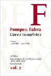 POMPEU FABRA OBRES COMPLETES VOL 2 | 9788484377979 | JORDI MIR & JOAN SOLA