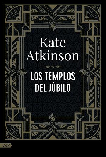 LOS TEMPLOS DEL JÚBILO  | 9788411481113 | KATE ATKINSON