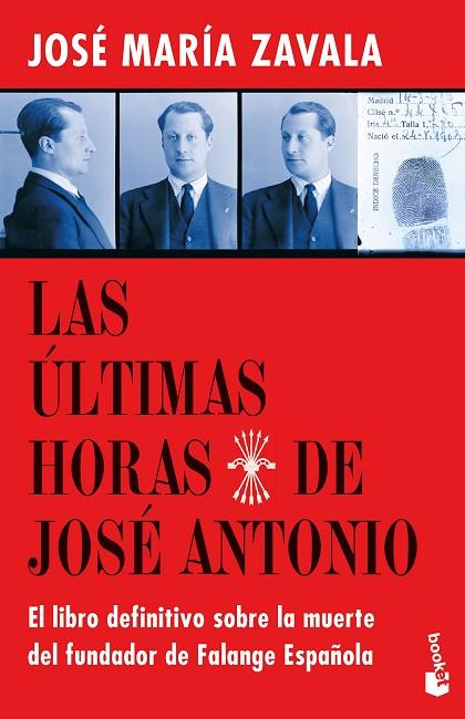 Las últimas horas de José Antonio | 9788467064261 | José María Zavala