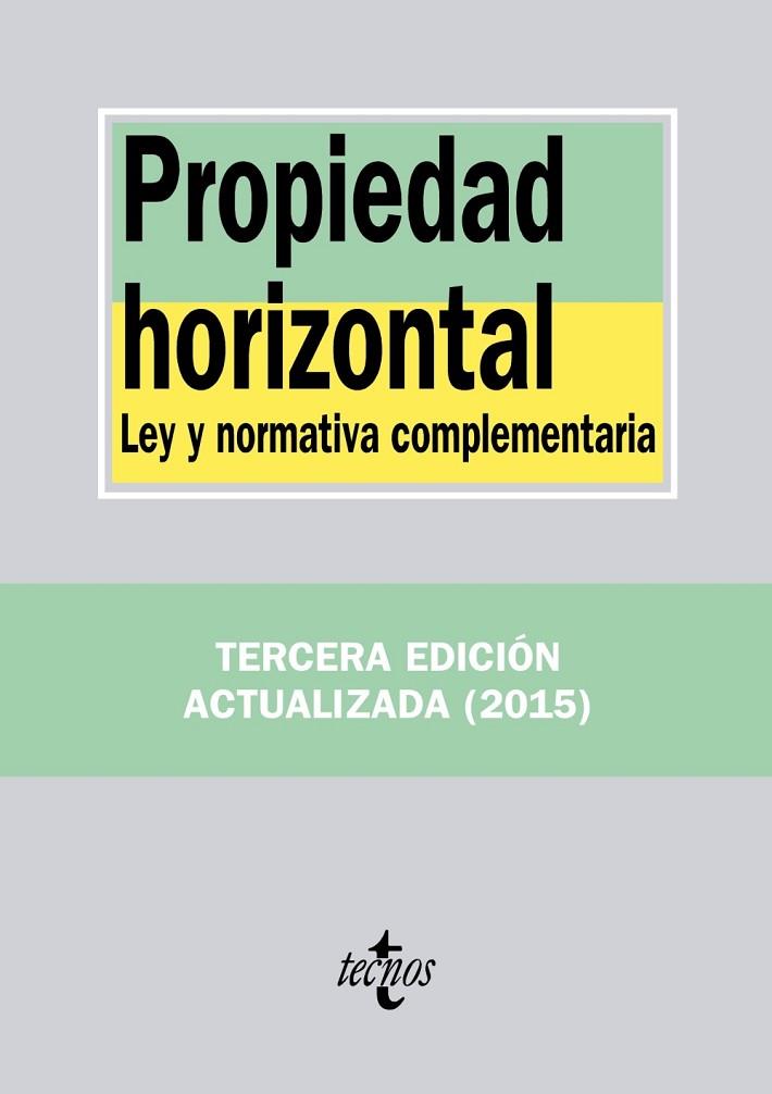 PROPIEDAD HORIZONTAL | 9788430965809 | EDITORIAL TECNOS