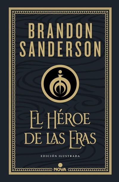NACIDOS DE LA BRUMA MISTBORN 03 HEROE DE LAS ERAS | 9788418037290 | BRANDON SANDERSON