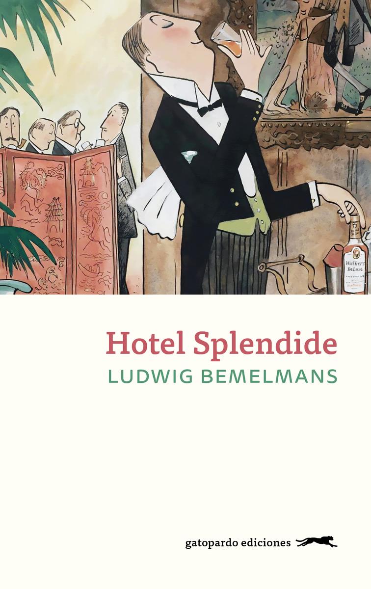 Hotel Splendide | 9788412740332 | LUDWIG BEMELMANS