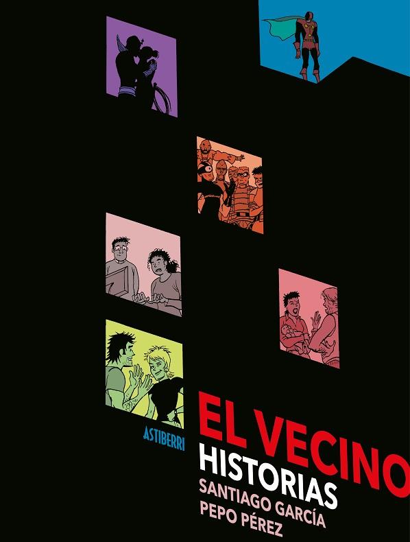EL VECINO HISTORIAS | 9788417575533 | SANTIAGO GARCIA & PEPO PEREZ