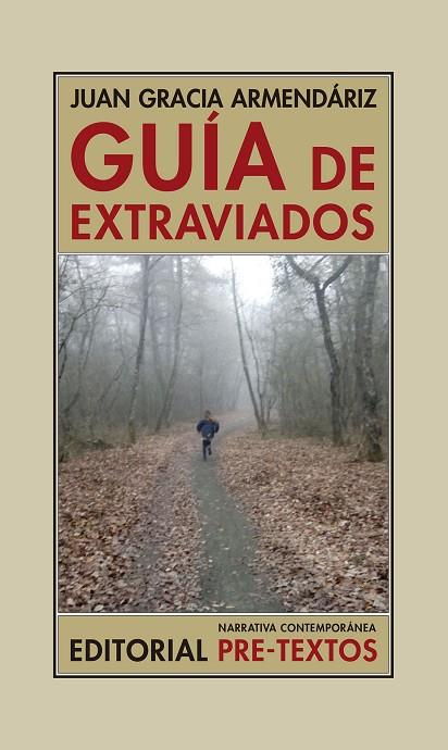 GUIA DE EXTRAVIADOS | 9788417143688 | JUAN GRACIA ARMENDARIZ
