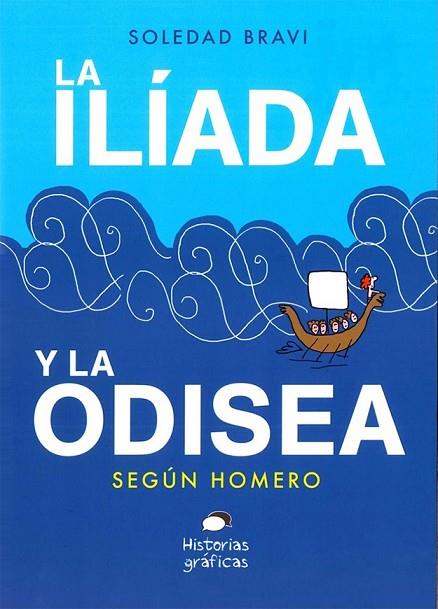 LA ILIADA Y LA ODISEA SEGUN HOMERO | 9786075276571 | HOMERO
