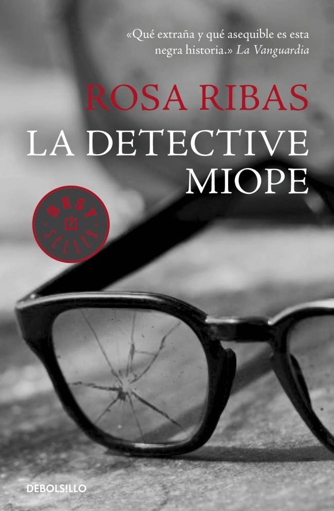 La detective miope | 9788490329740 | Rosa Ribas
