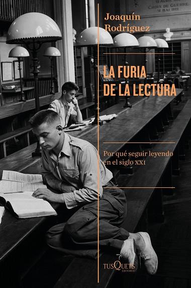 La furia de la lectura | 9788490668948 | Joaquín Rodríguez