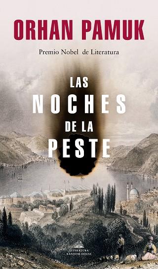 LAS NOCHES DE LA PESTE | 9788439738305 | ORHAN PAMUK