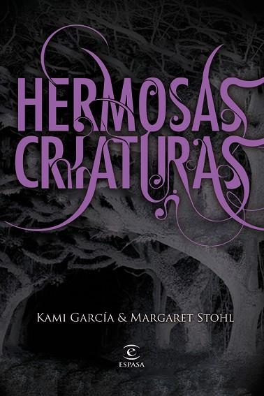 HERMOSAS CRIATURAS | 9788467032239 | GARCIA, KAMI & STOHL, MARGARET